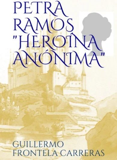 Petra Ramos, Heroína Anónima